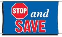 Stop and Save Banner | Stop & Save Banner 