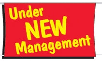 Under New Management Banner - 3'x5'